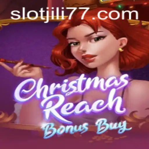 Experience the Festive Thrills of ChristmasReachBonusBuy with JILI77